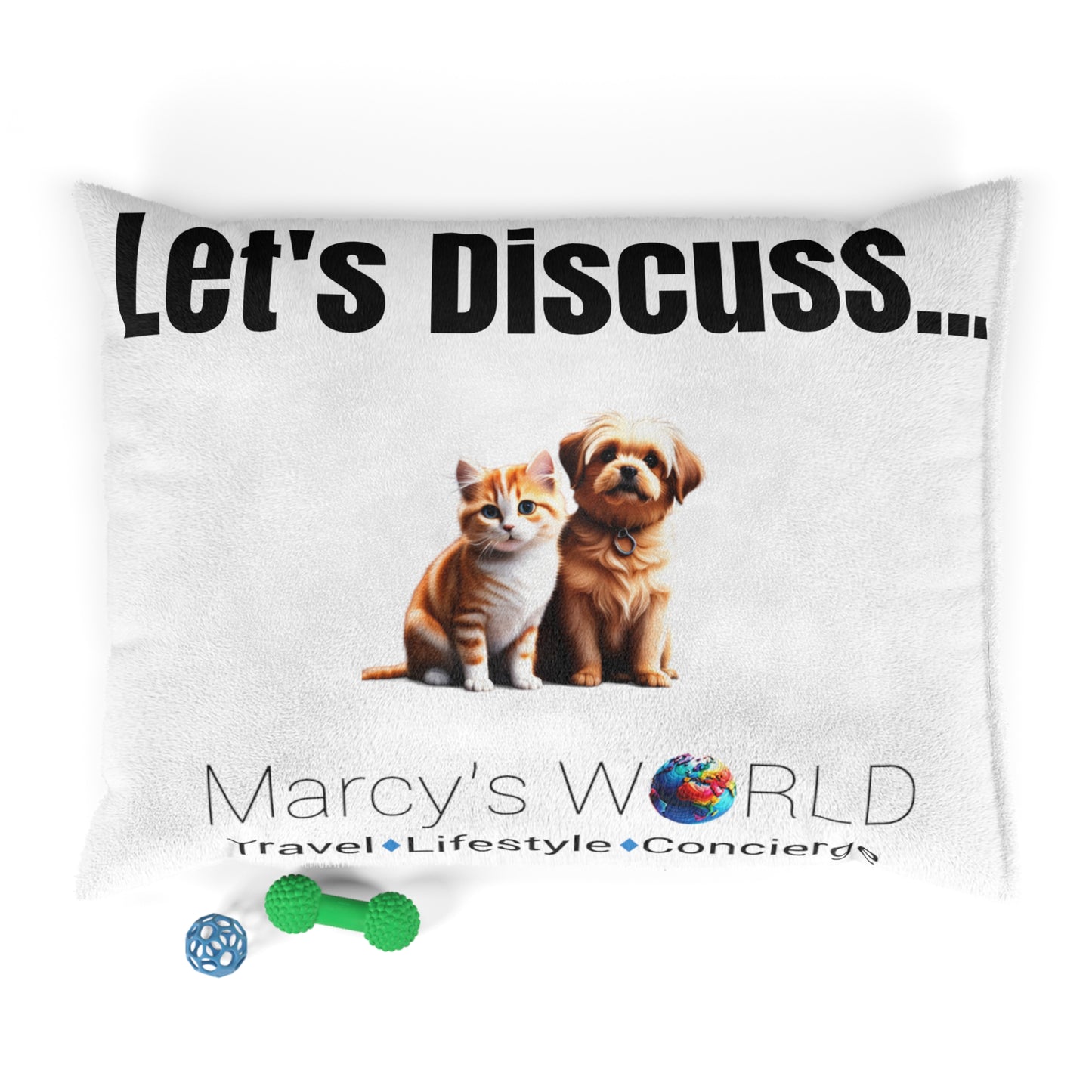 "Let's Discuss..." Pet Bed