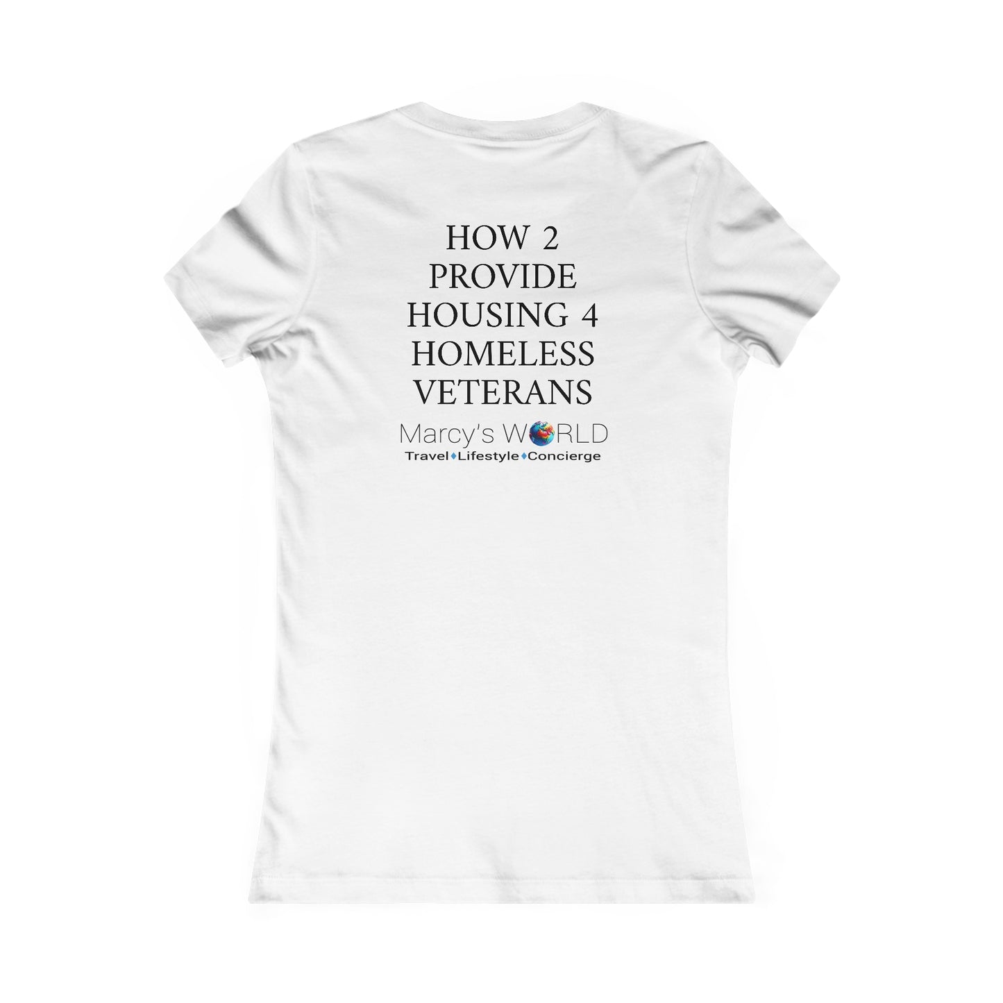 Women's Favorite "Let's Discuss...Homeless Veterans" Tee